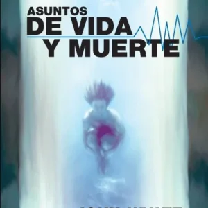 Asuntos de vida y muerte