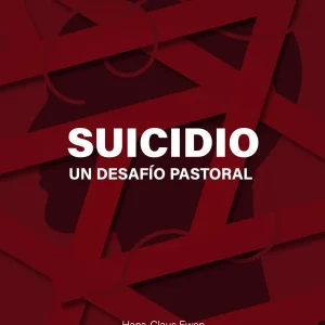 Suicidio. Un desafío pastoral