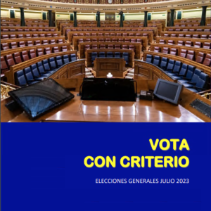 Vota con criterio. Elecciones Generales Julio 2023